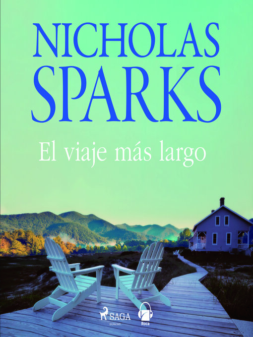 Title details for El viaje más largo by Nicholas Sparks - Available